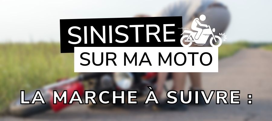 Sinistre sur ma moto : la marche à suivre